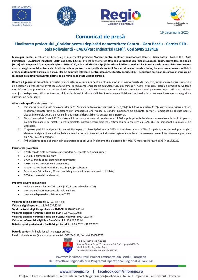 Finalizarea proiectului „Coridor pentru deplasări nemotorizate Centru – Gara Bacău – Cartier CFR -Sala Polivalentă – CAEX/Parc Industrial (CFR)”, Cod SMIS 128419